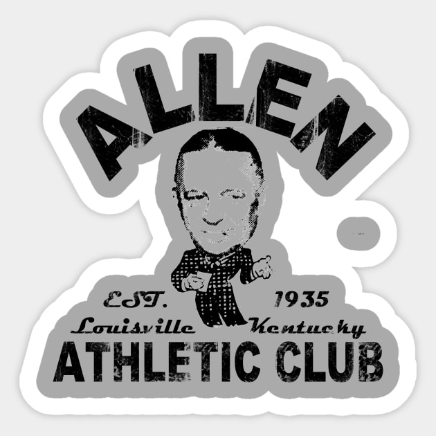 Allen Club: The Original Louisville Wrestling Promotion! Sticker by eatsleepwrestle